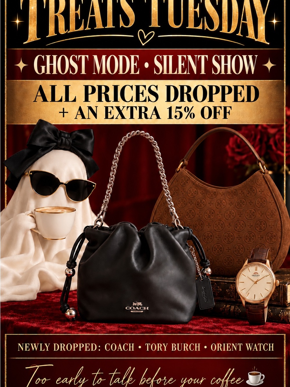 👻 TREATS TUESDAY ☕ GHOST MODE SILENT SHOW | PRICE DROPS + EXTRA 15% OFF! 9:30 AM